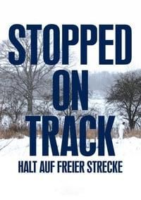 Stopped on Track poster image