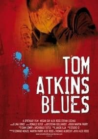 Tom Atkins Blues poster image