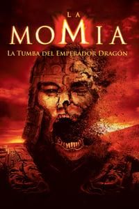 La momia: La tumba del emperador Dragón poster image