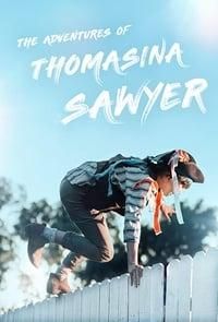 The Adventures of Thomasina Sawyer poster image
