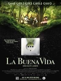 La Buena Vida - Das gute Leben poster image