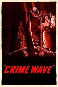 Crime Wave poster image