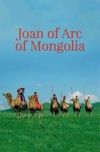 Joan of Arc of Mongolia poster image