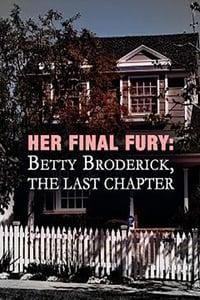 Her Final Fury: Betty Broderick, the Last Chapter logo