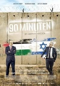 90 Minuten - Bei Abpfiff Frieden poster image