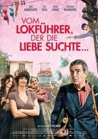 Vom Lokführer, der die Liebe suchte... poster image