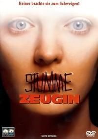 Mute Witness - Stumme Zeugin poster image