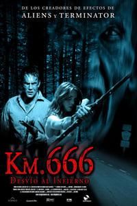 Km. 666 (Desvío al infierno) poster image