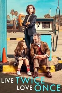 Live Twice, Love Once logo