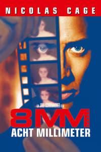8MM - Acht Millimeter poster image