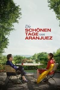 Die schönen Tage von Aranjuez poster image