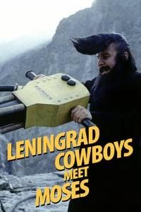 Leningrad Cowboys Meet Moses poster image