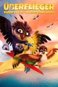 Überflieger – Kleine Vögel, großes Geklapper poster image