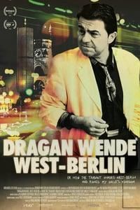 Dragan Wende - West Berlin poster image
