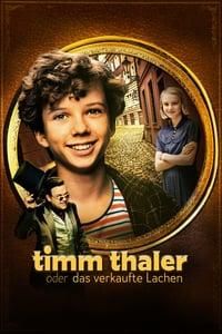 The Legend of Timm Thaler: or The Boy Who Sold His Laughter poster image