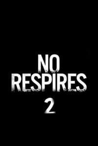 No Respires 2 poster image