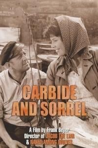 Carbide and Sorrel poster image