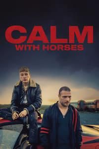 Calm with Horses poster image