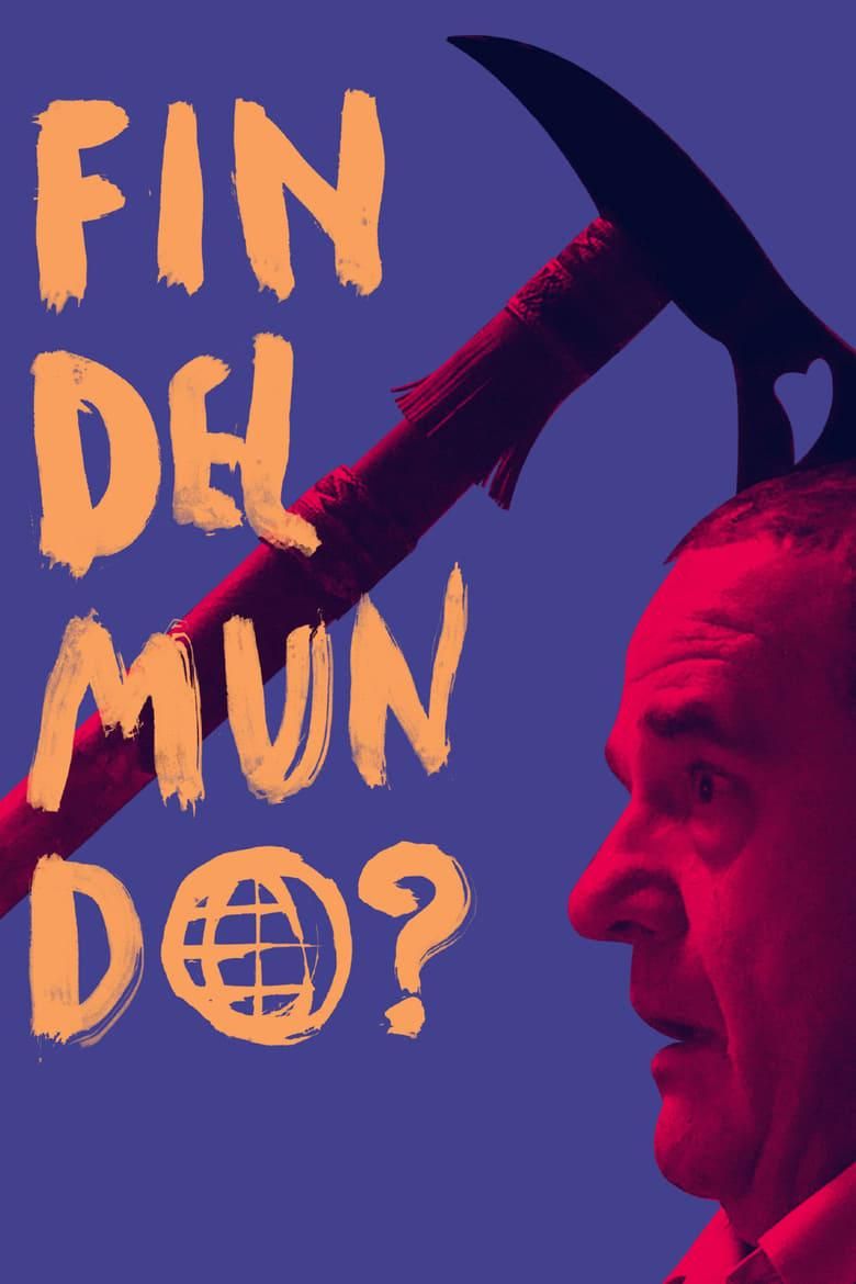 Fin del mundo? poster image