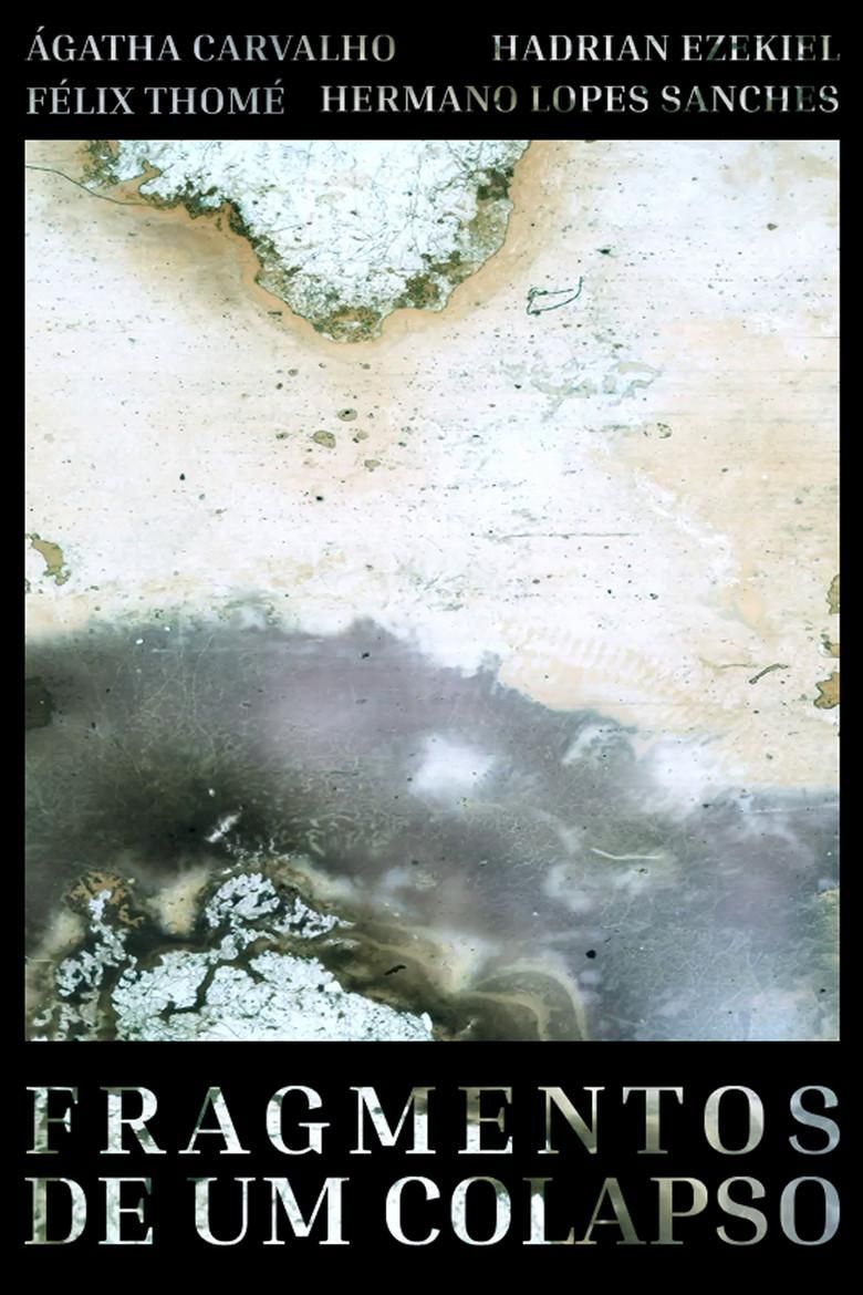 Fragmentos de Um Colapso poster image