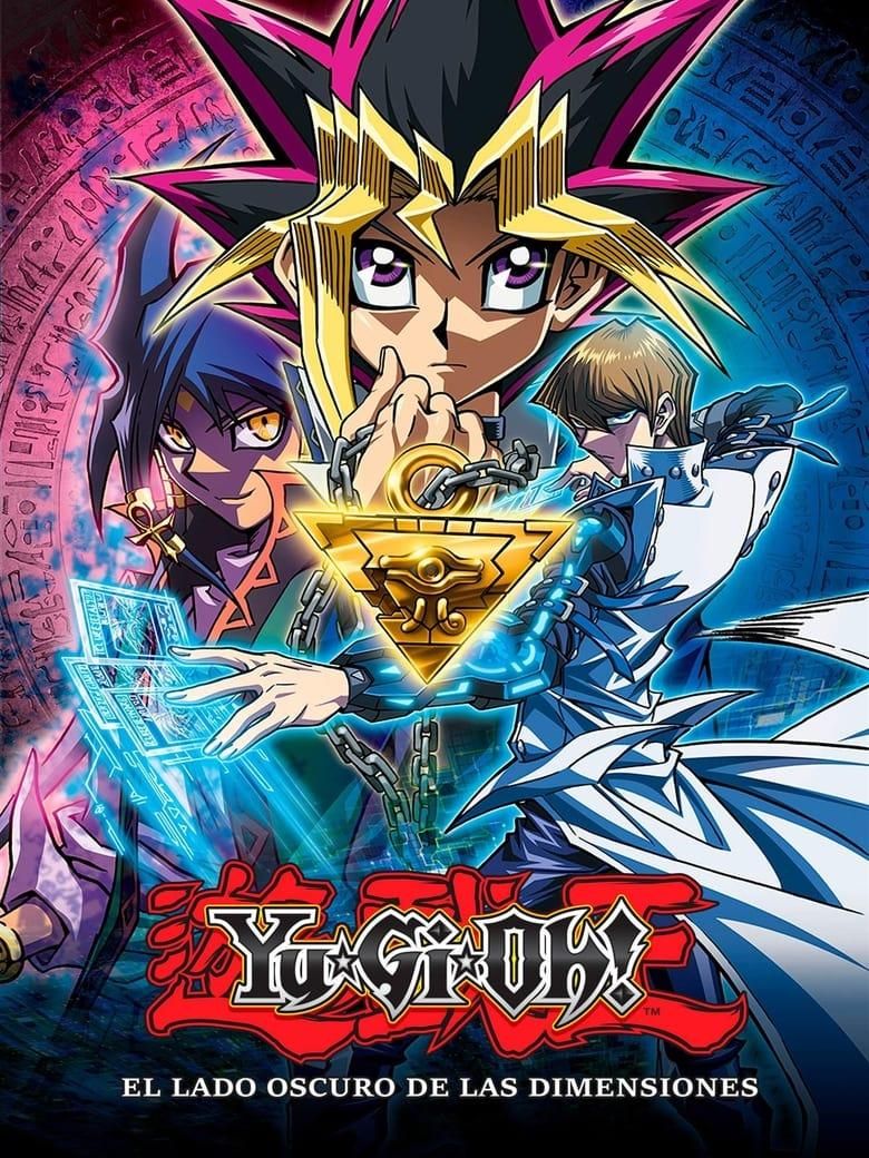 Yu-Gi-Oh! El Lado Oscuro de las Dimensiones poster image