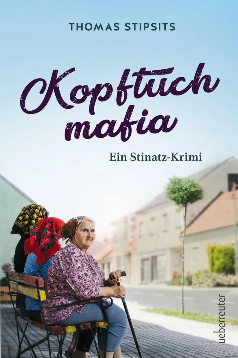 Kopftuchmafia: Ein Stinatz-Krimi poster image