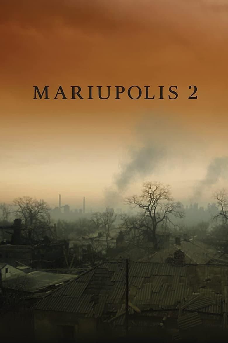 Mariupolis 2 poster image