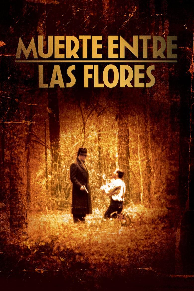 Muerte entre las flores poster image