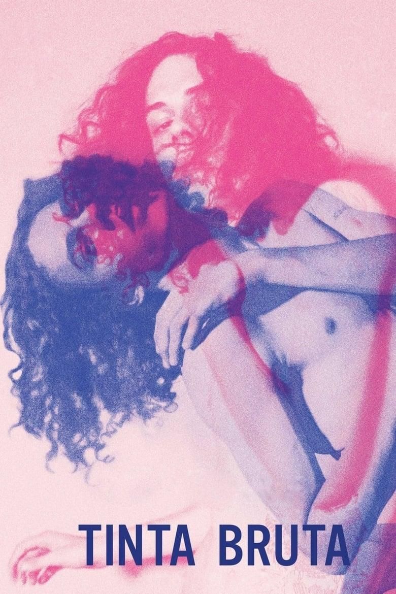 Tinta Bruta poster image