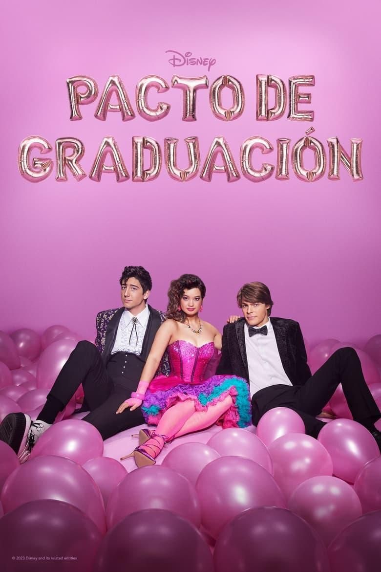 Pacto de graduación poster image