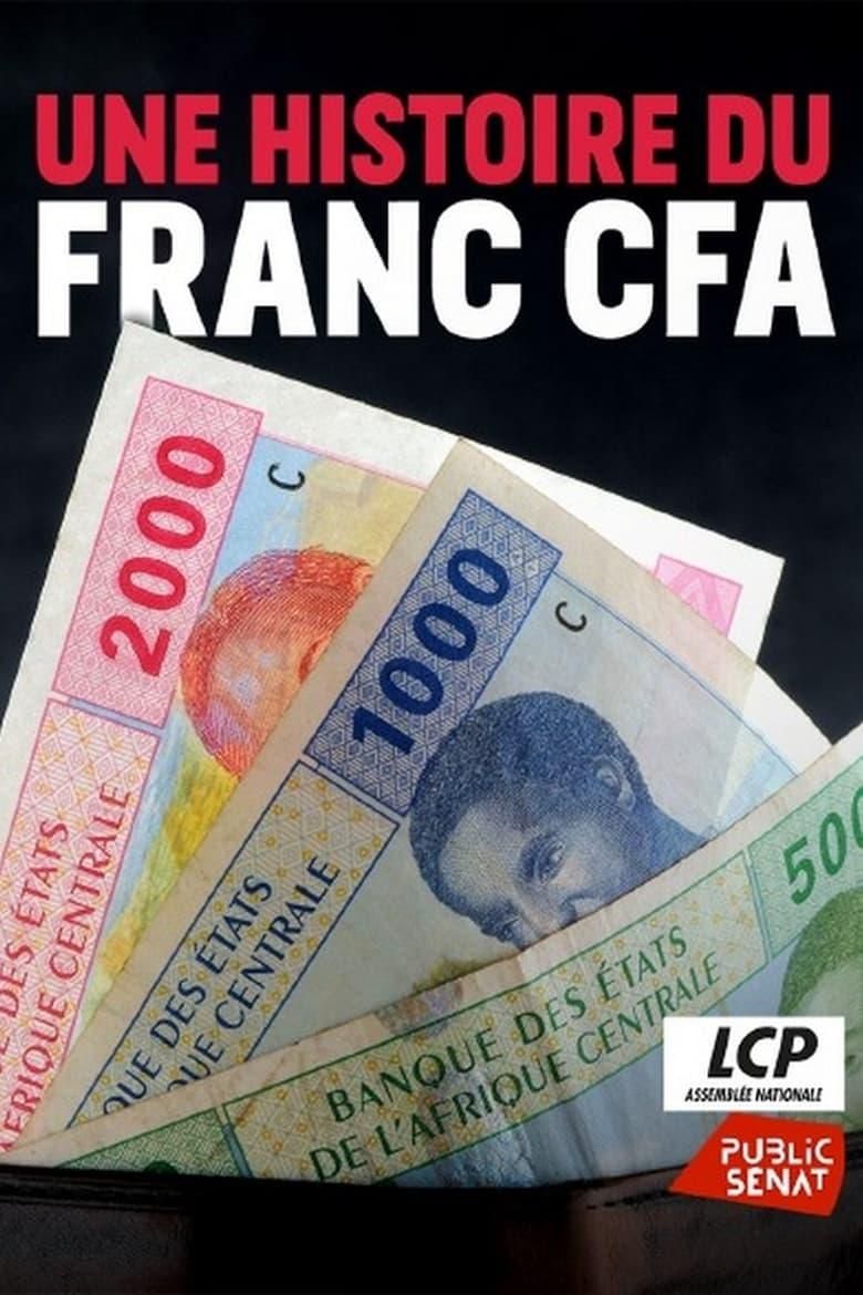 Money, Freedom, a Story of CFA Franc poster image
