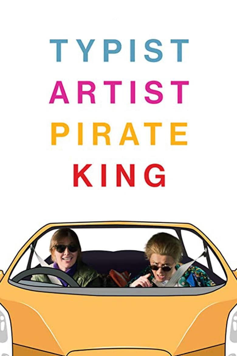Typist Artist Pirate King poster image