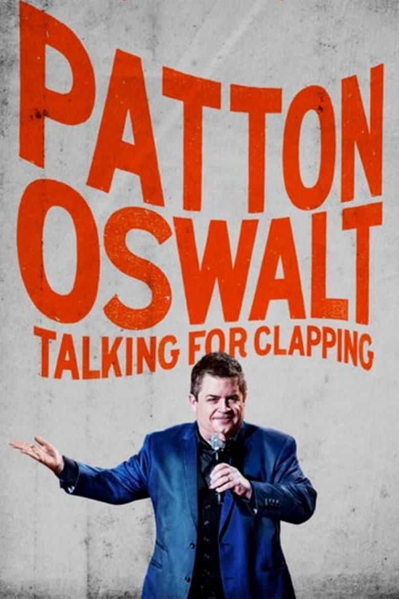 Patton Oswalt: Talking for Clapping poster image