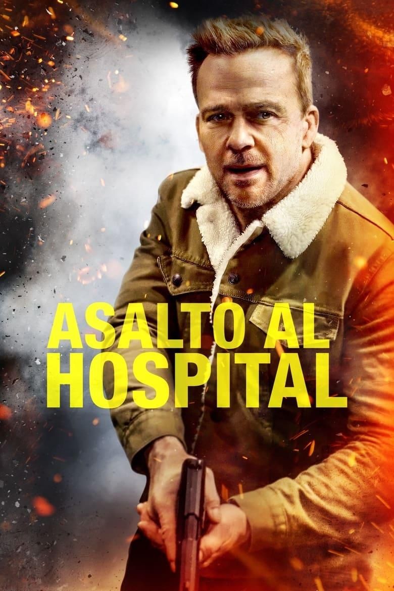 Asalto al hospital poster image