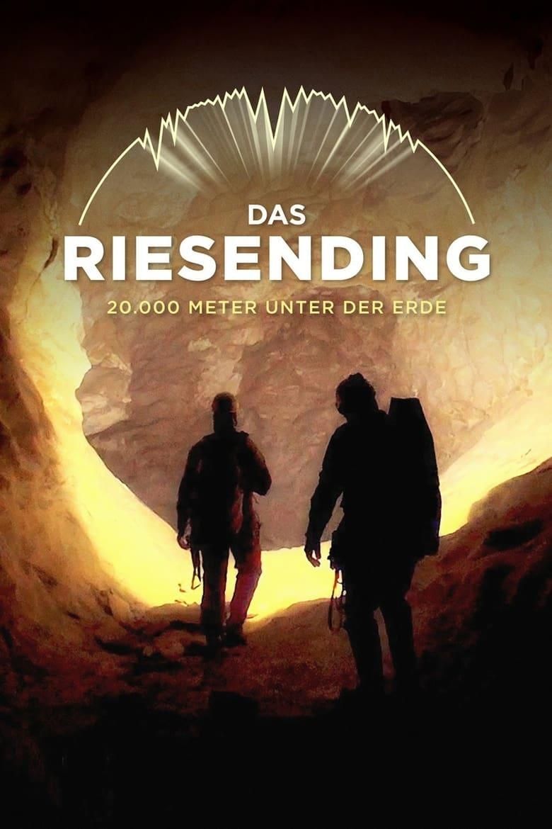 Das Riesending - 20.000 Meter unter der Erde poster image