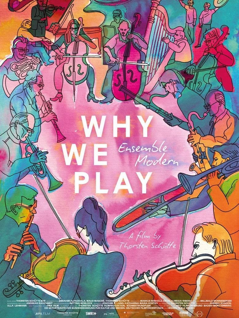 Ensemble Modern – Why We Play poster image