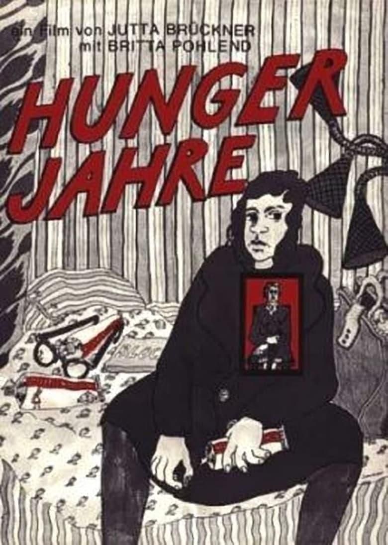 The Hunger Years: In a Land of Plenty poster image