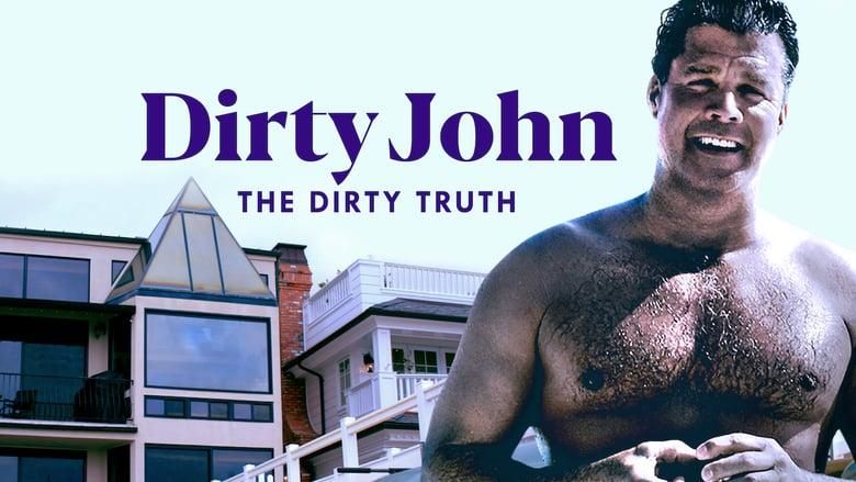 Dirty John, The Dirty Truth thumbnail