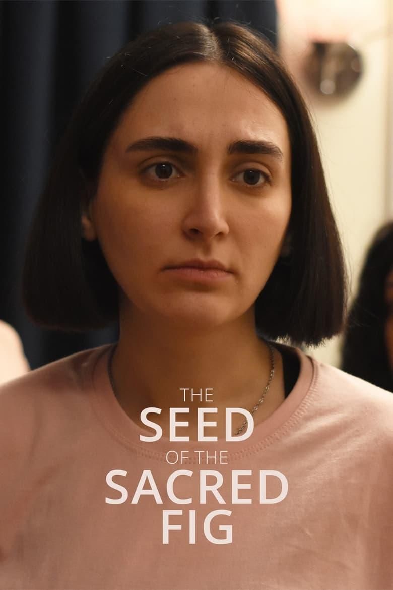 The Seed of the Sacred Fig poster image
