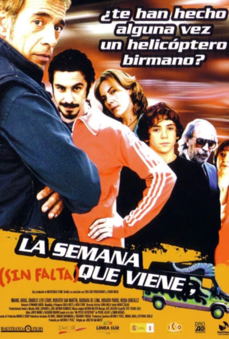 La semana que viene (sin falta) poster image