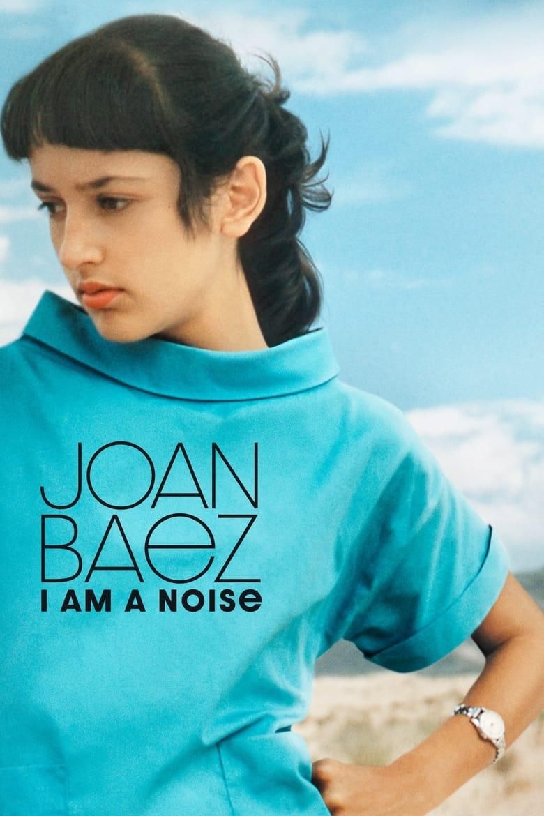 Joan Baez: I Am a Noise poster image