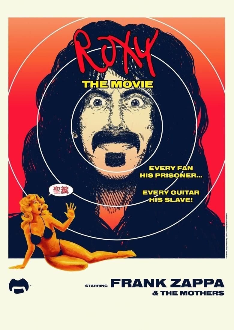 Frank Zappa & The Mothers - Roxy : The Movie poster image