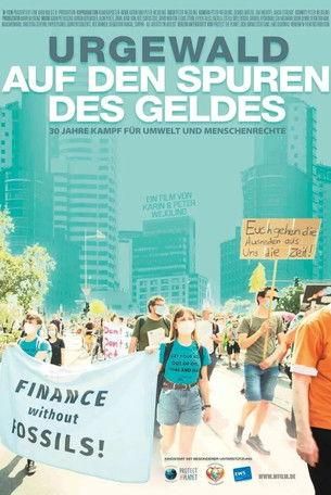 urgewald – Auf den Spuren des Geldes poster image