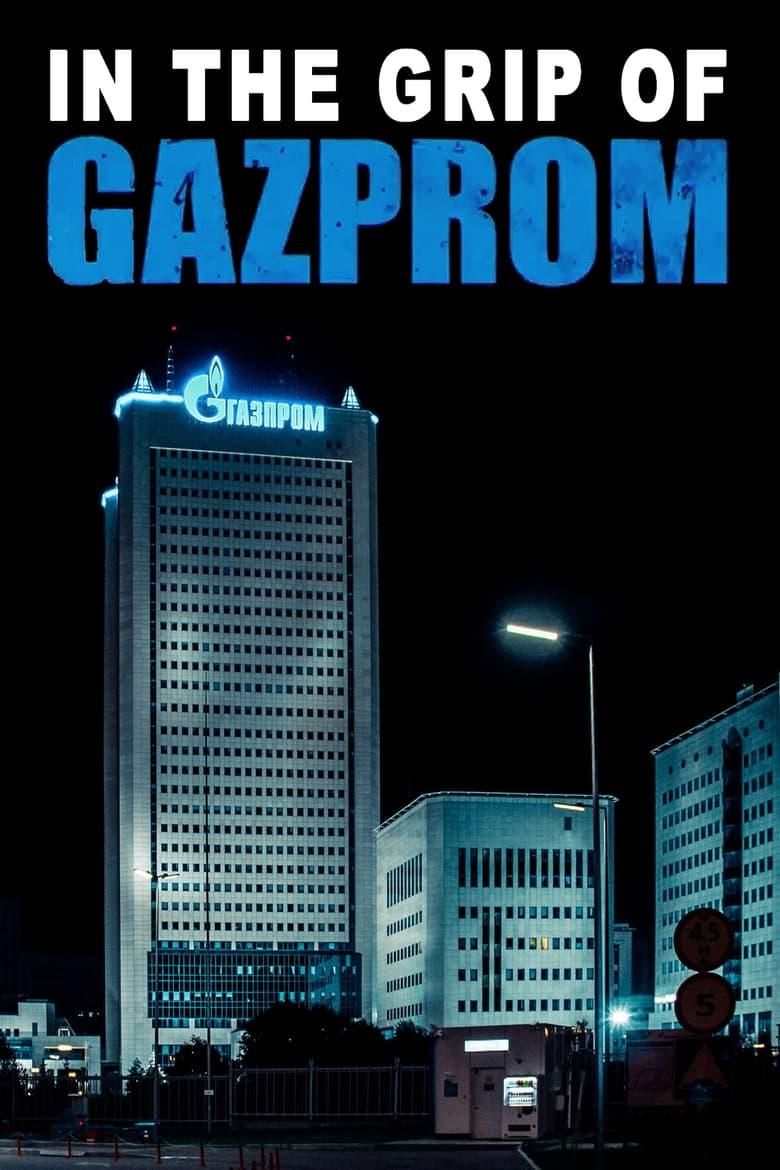 In the Grip of Gazprom poster image