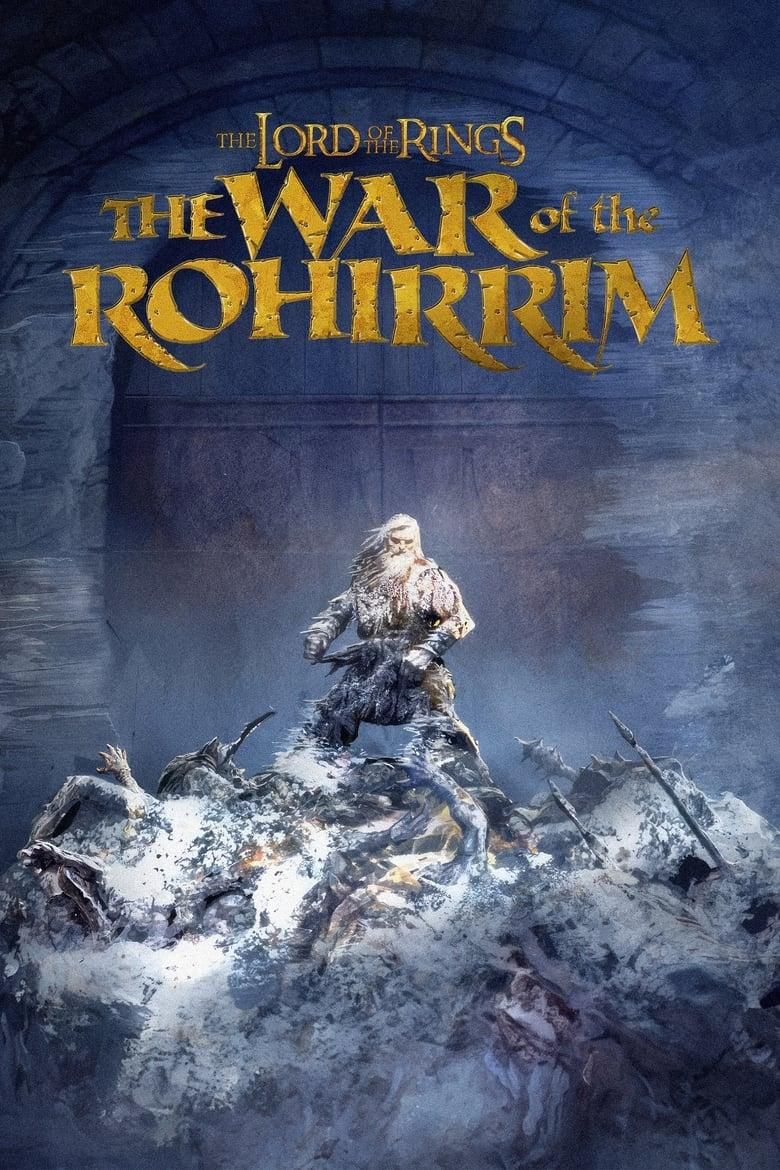 The Lord of the Rings: The War of the Rohirrim poster image