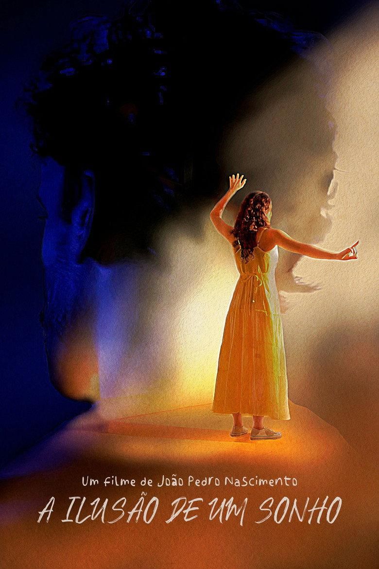 A Ilusão de um Sonho poster image