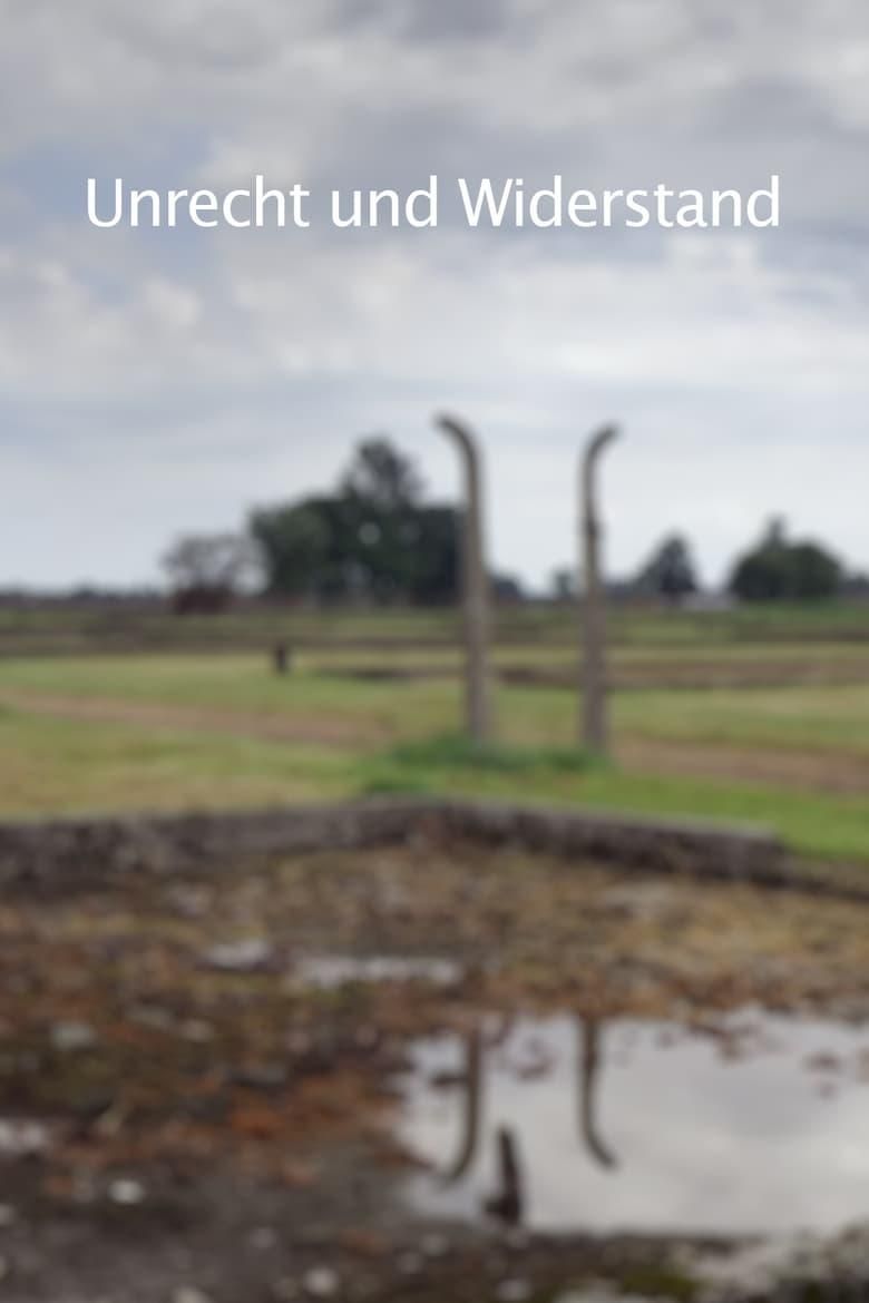 Unrecht und Widerstand poster image