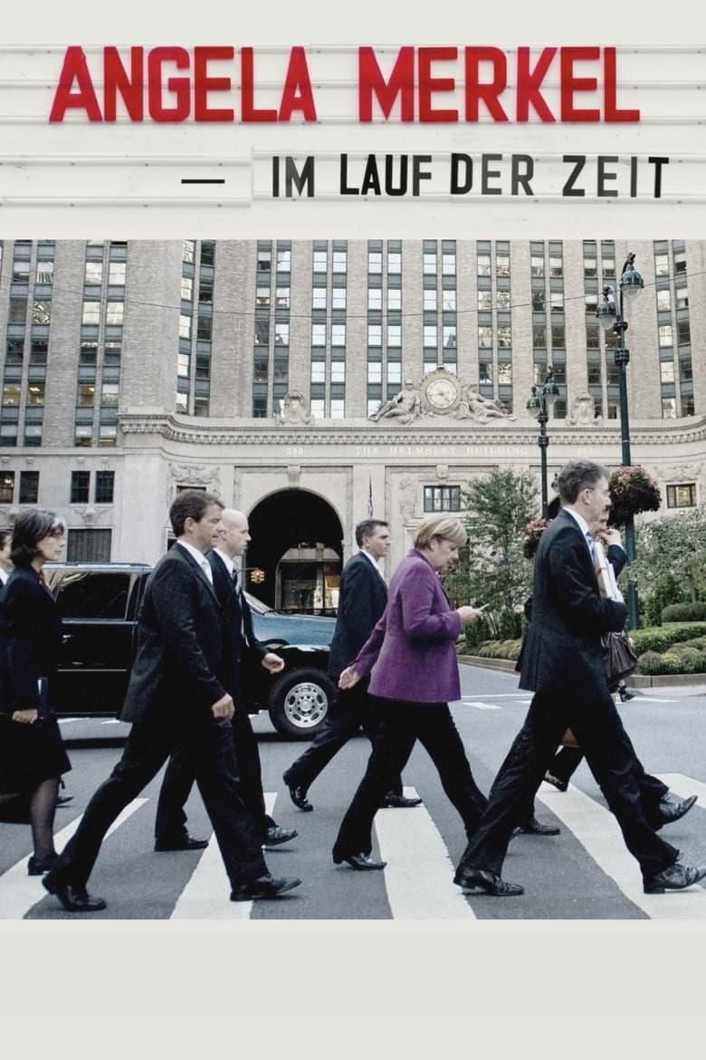 Angela Merkel - Im Lauf der Zeit poster image