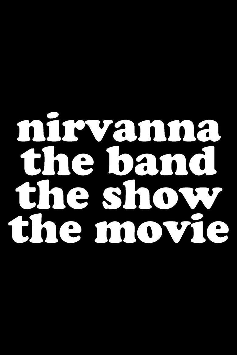 Nirvanna the Band the Show the Movie poster image