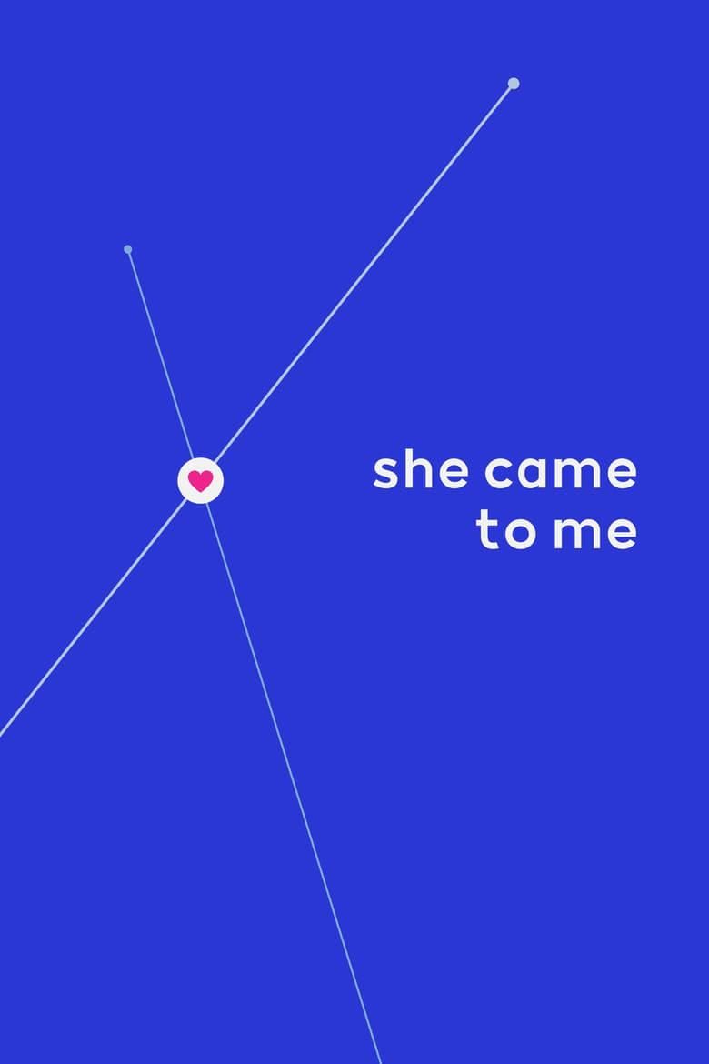 She Came to Me logo